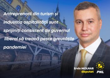 Ervin MOLNAR, deputat PNL: „Antreprenorii din turism și industria ospitalității, sprijiniți consistent să treacă peste greutățile pandemiei.”