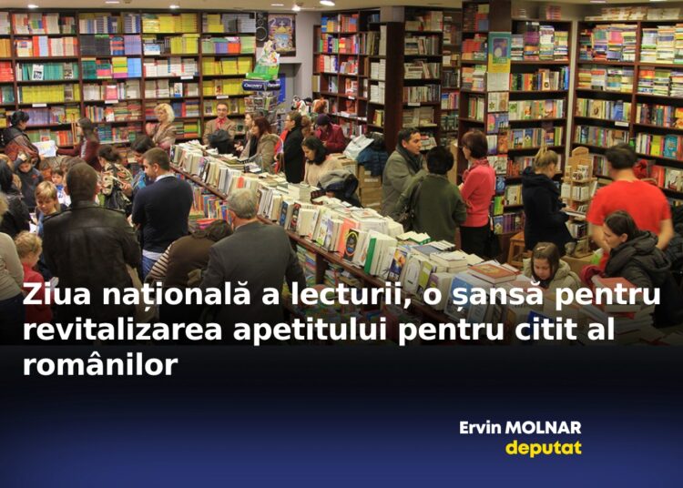 Ervin MOLNAR, deputat: „Ziua națională a lecturii, o șansă pentru revitalizarea apetitului pentru citit al românilor”