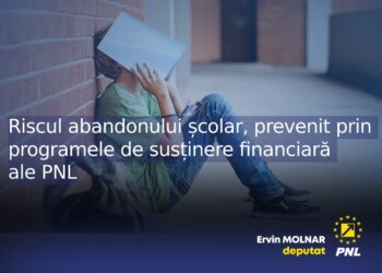 Ervin MOLNAR, deputat: „Riscul abandonului școlar, prevenit prin programele de susținere financiară ale PNL”
