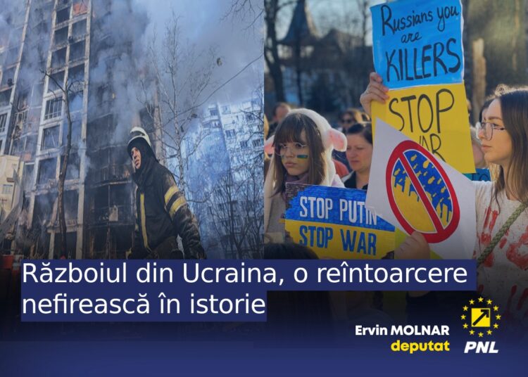 Ervin MOLNAR, deputat: „Războiul din Ucraina, o reîntoarcere nefirească în istorie”