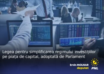Ervin MOLNAR, deputat: „Legea pentru simplificarea regimului investițiilor pe piața de capital, adoptată de Parlament”